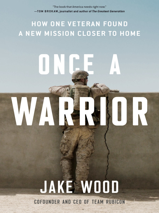 Title details for Once a Warrior by Jake Wood - Wait list